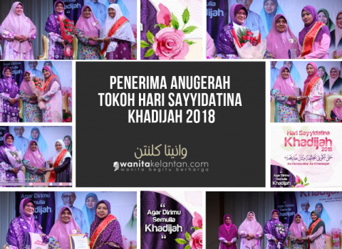 Penerima Anugerah Tokoh Hari Sayyidatina Khadijah  2018