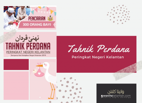 Tahnik Perdana 2019 Peringkat Negeri Kelantan