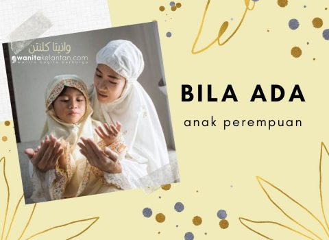 Bila Ada Anak Perempuan