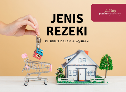 Jenis Rezeki Di Sebut Dalam Al-Quran