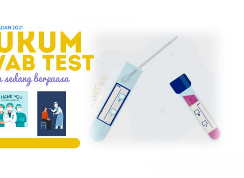 Edisi Ramadan: Hukum Swab Test Ketika Berpuasa