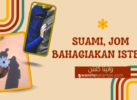 5 Tips Suami Untuk Membahagiakan Isteri
