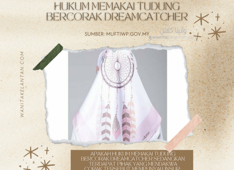 Hukum Memakai Tudung Bercorak Dreamcatcher?
