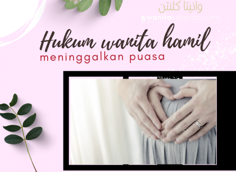 Hukum Wanita Hamil Meninggalkan Puasa