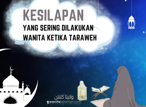 Kesilapan Wanita Ketika Terawih Di Masjid Atau Surau