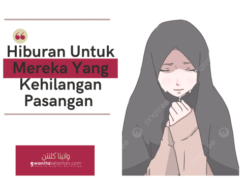 Hiburan Untuk Mereka Yang Kehilangan Pasangan