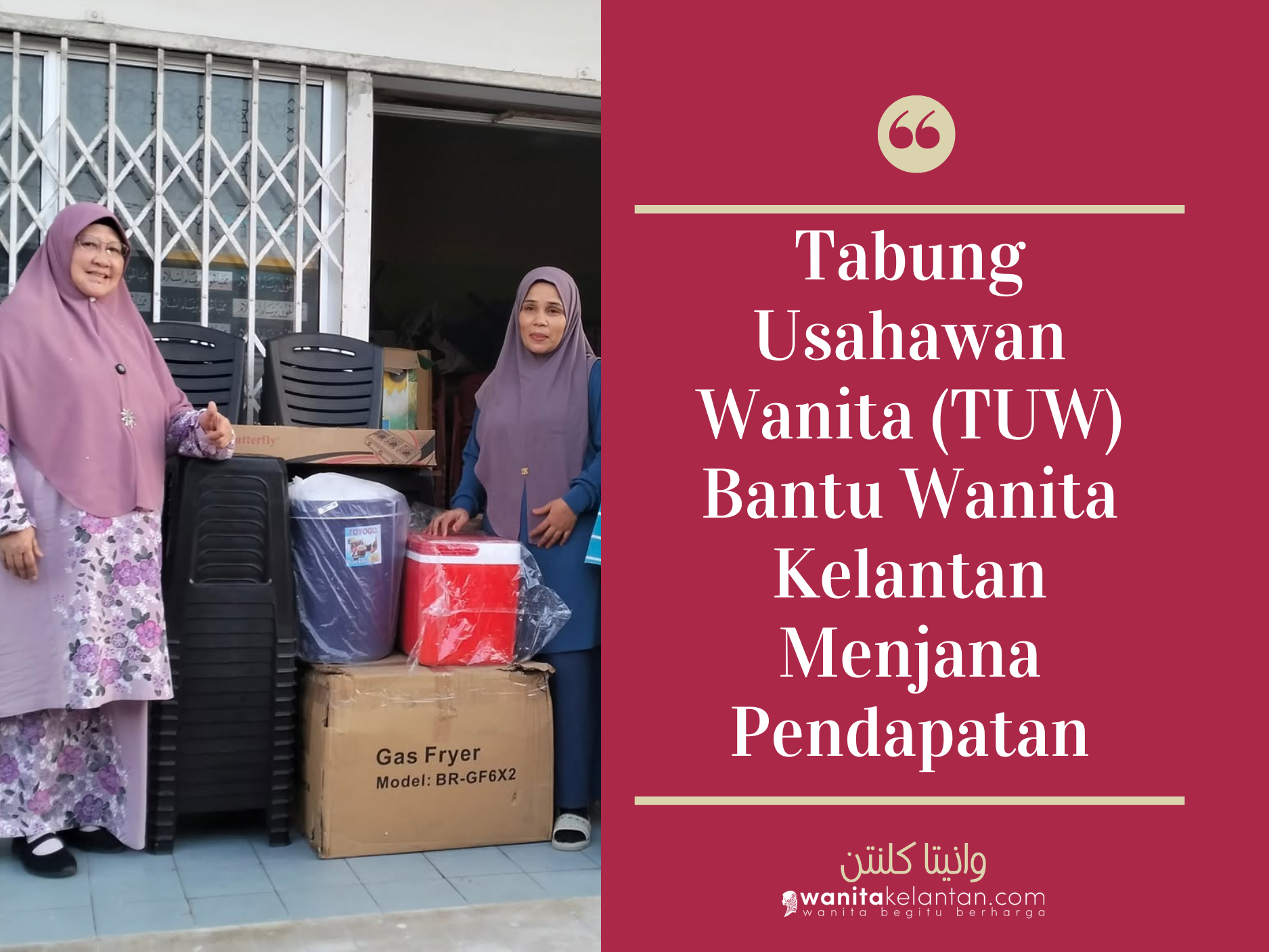Tabung Usahawan Wanita Kelantan: Memperkasa Ekonomi Wanita Mendepani Cabaran Kos Sara Hidup