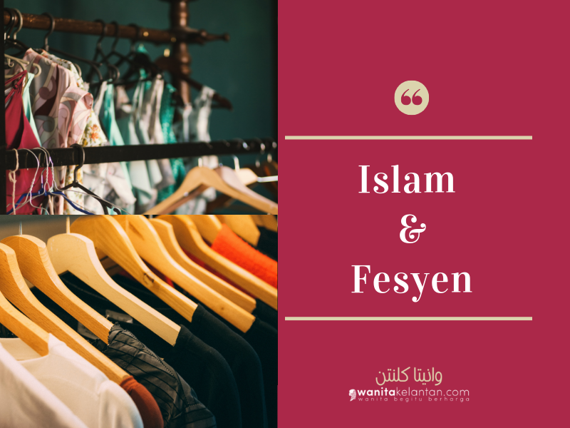 Islam Dan Fesyen