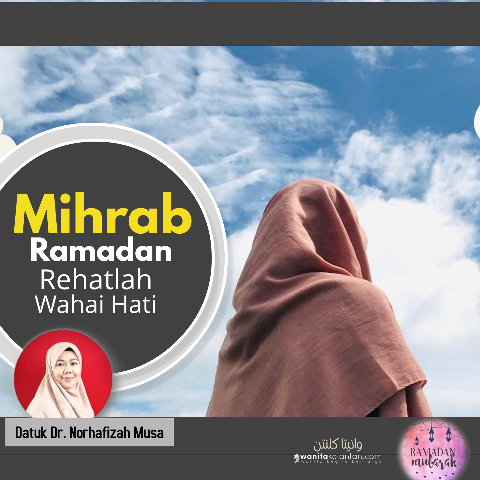 Mihrab Ramadhan Rehatlah Wahai Hati – Made With PosterMyWall (1)
