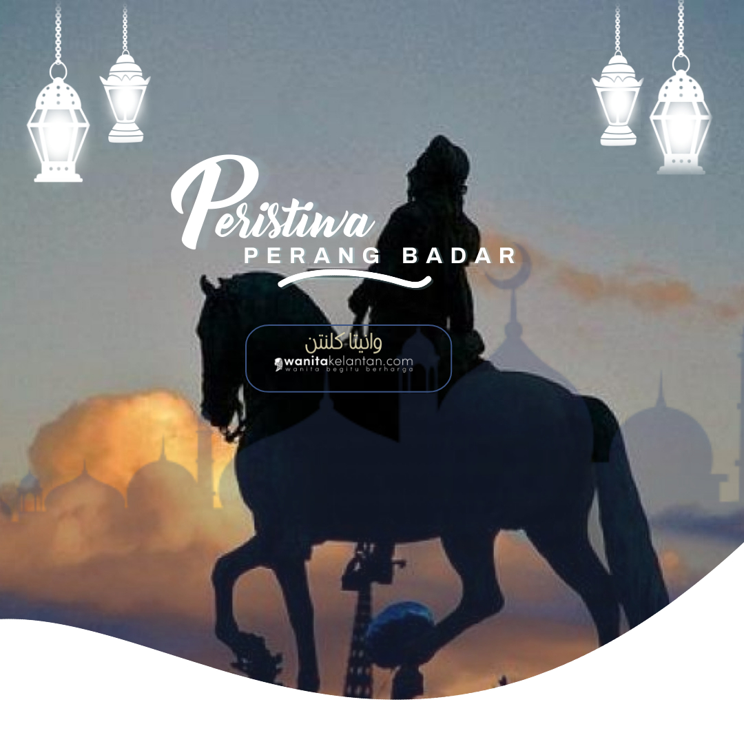 PERISTIWA PERANG BADAR – Made With PosterMyWall