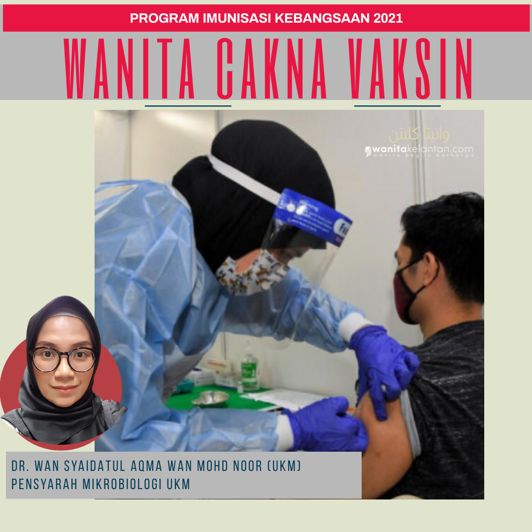Wanita Kelantan Cakna Kepentingan Vaksin