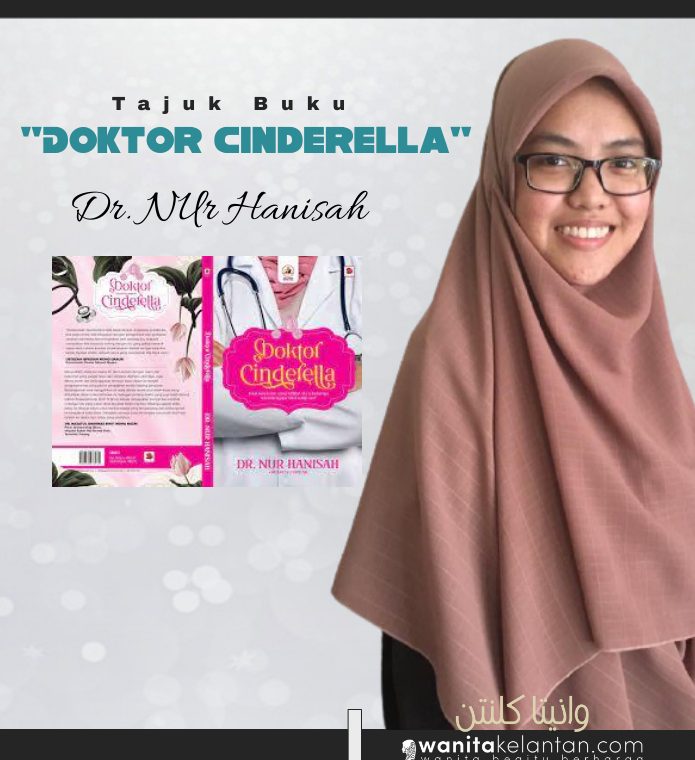 Edisi Buku: Doktor Cinderella Karya Dr. Nur Hanisah