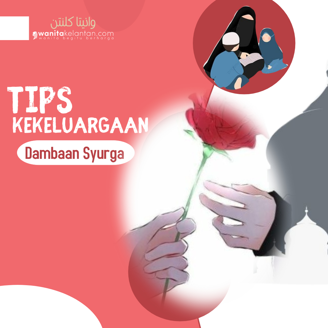 Tips Kekeluargaan Dambaan Syurga – Made With PosterMyWall