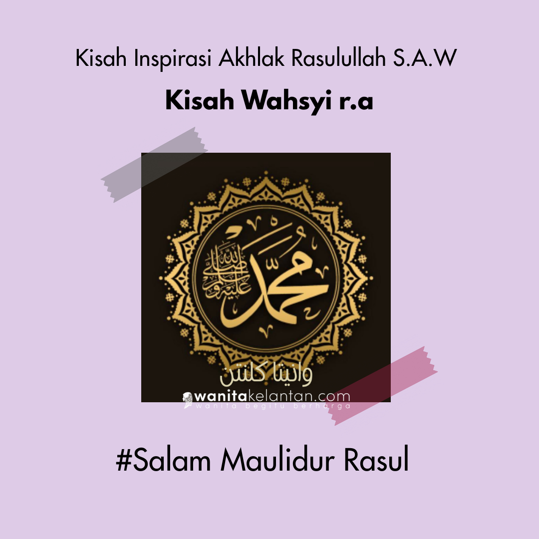 Kisah Wahsyi Ra – Made With PosterMyWall
