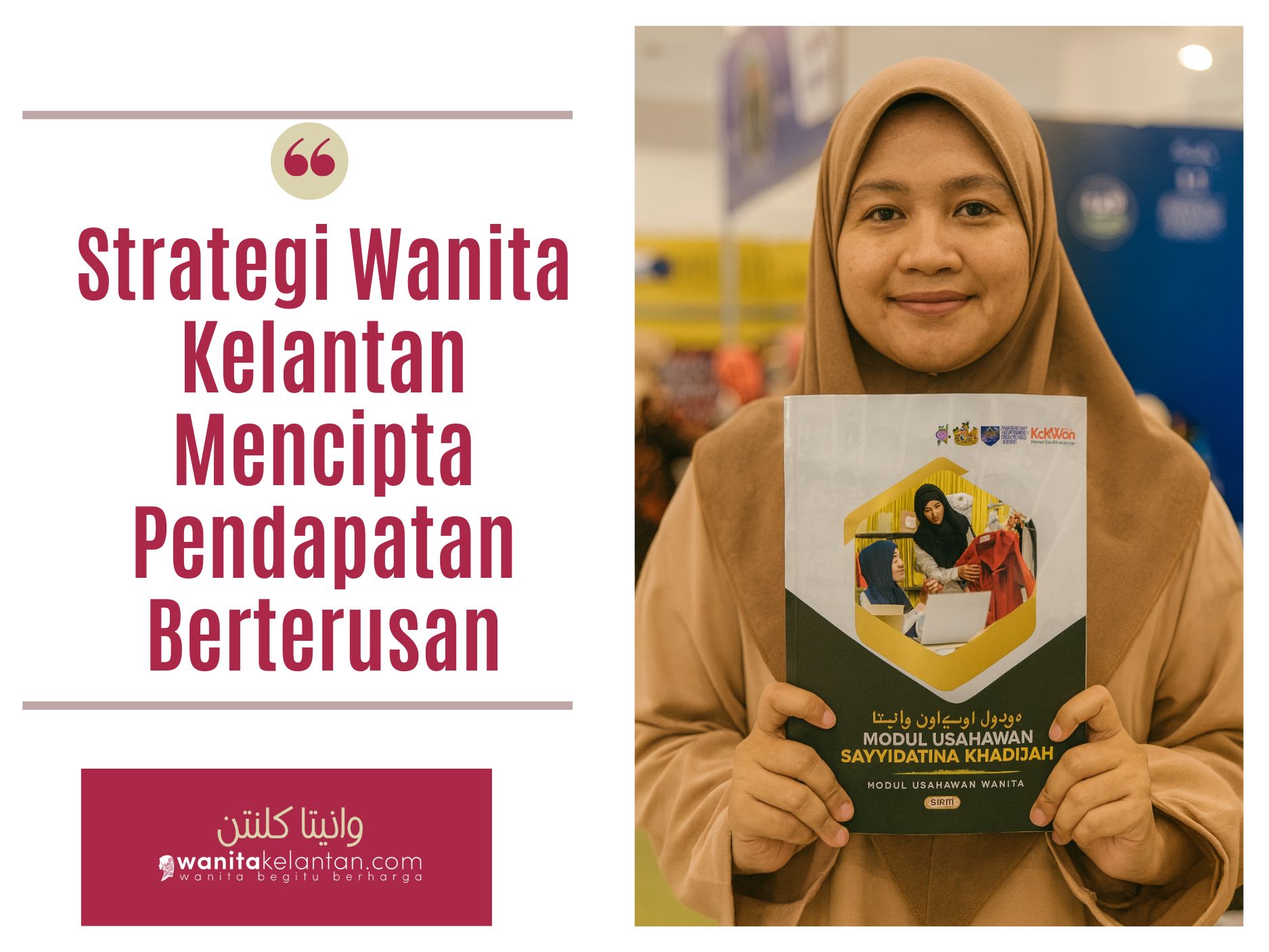 Strategi Wanita Kelantan Mencipta Pendapatan Berterusan